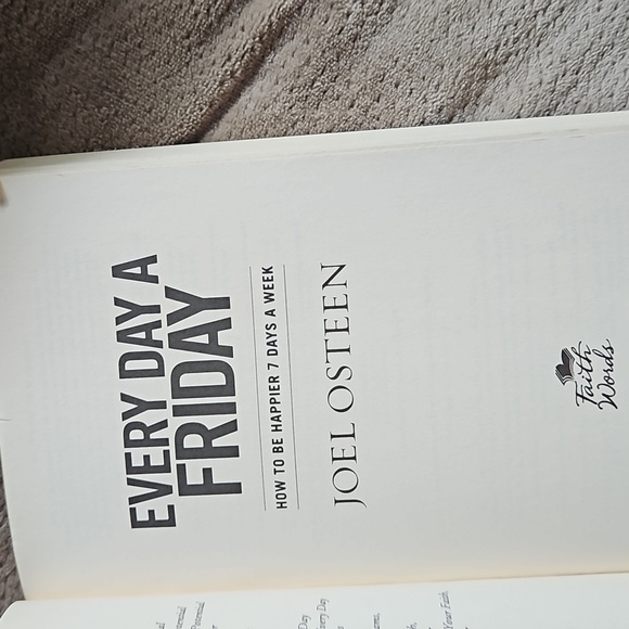 Every day a Friday by JOEL OSTEEN book 📖 - Picture 5 of 5